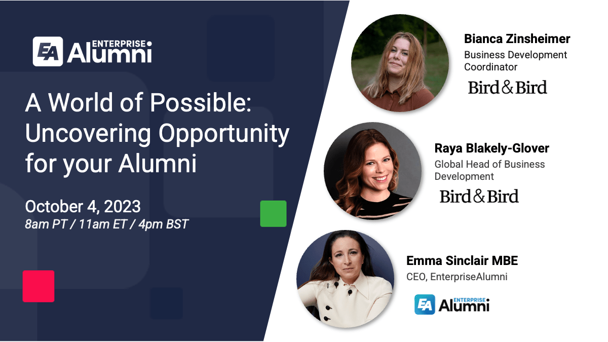 A World of Possible: Uncovering Opportunity for your Alumni